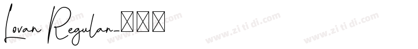 Lovan Regular字体转换